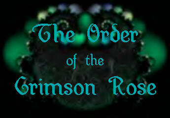 Welcome to The Order of the Crimson Rose!